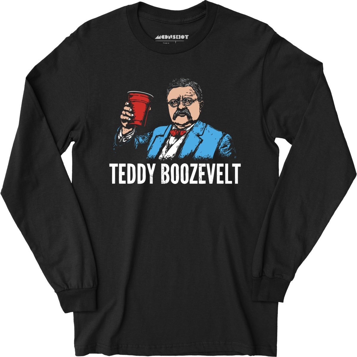 Teddy Boozevelt - Long Sleeve