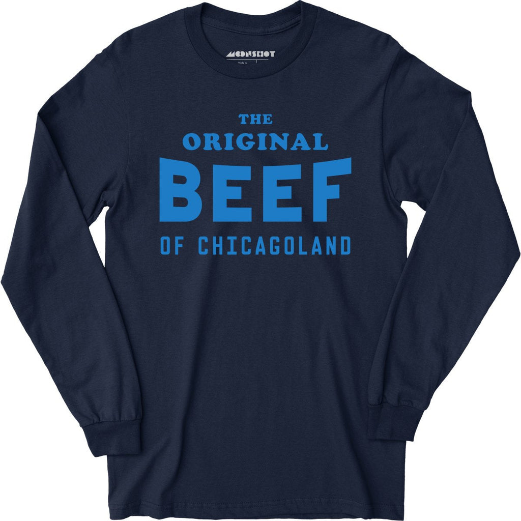 The Original Beef of Chicagoland - Long Sleeve