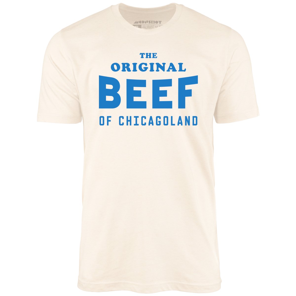 The Original Beef of Chicagoland - Unisex