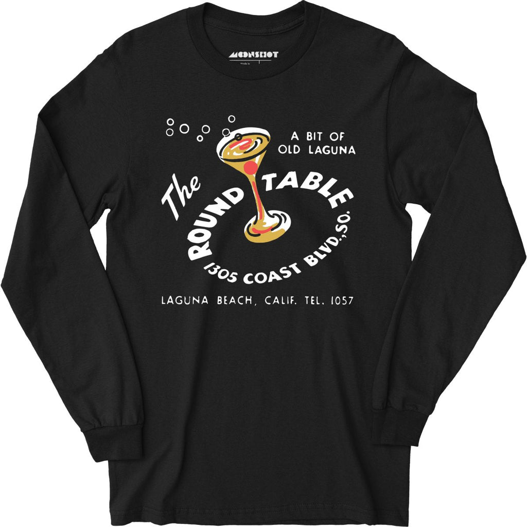 The Round Table - Laguna Beach, CA - Vintage Restaurant - Long Sleeve