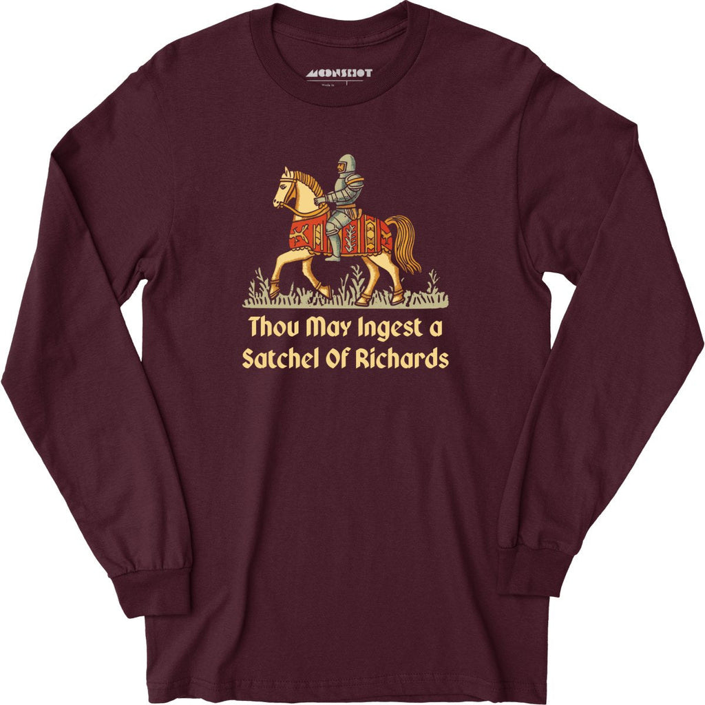 Thou May Ingest a Satchel of Richards v2 - Long Sleeve