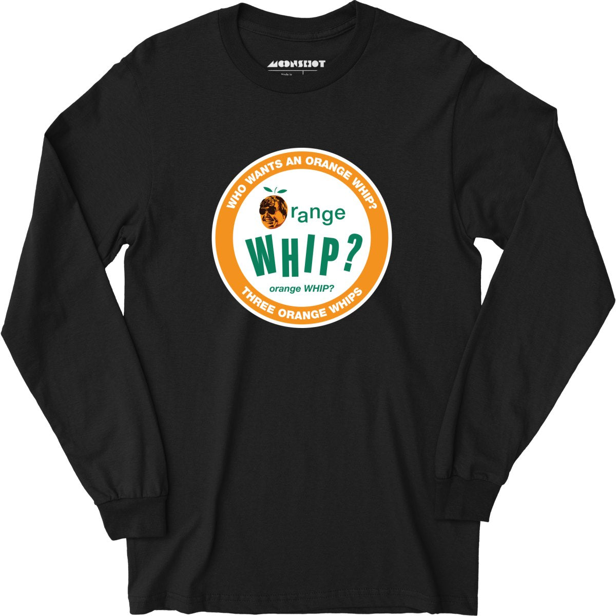 Three Orange Whips - Long Sleeve