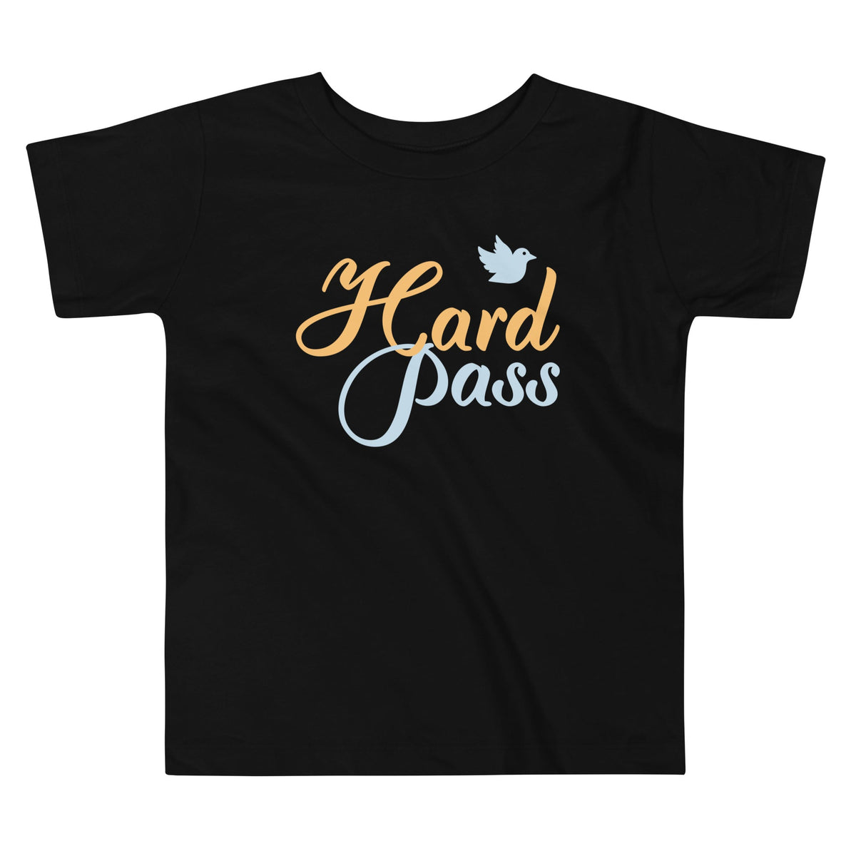 Hard Pass Kid's Toddler Tee