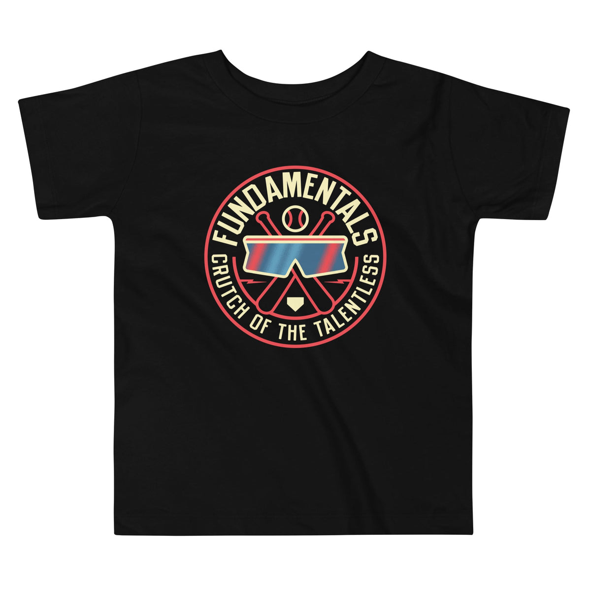 Fundamentals Crutch Of The Talentless Kid's Toddler Tee