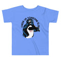 Cheer Up Someone Else Kid's Toddler Tee