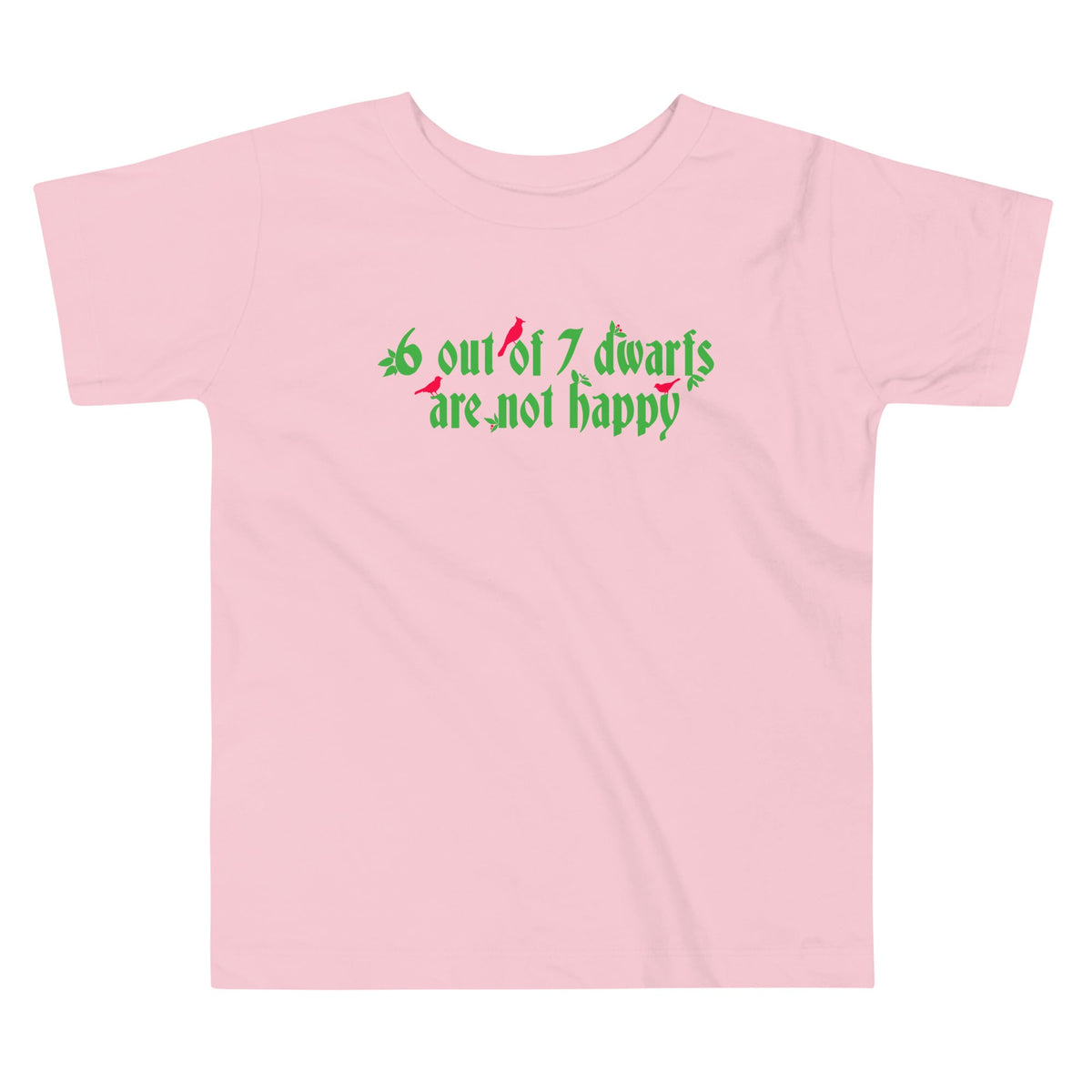 6 Out Of 7 Dwarfs Kid's Toddler Tee