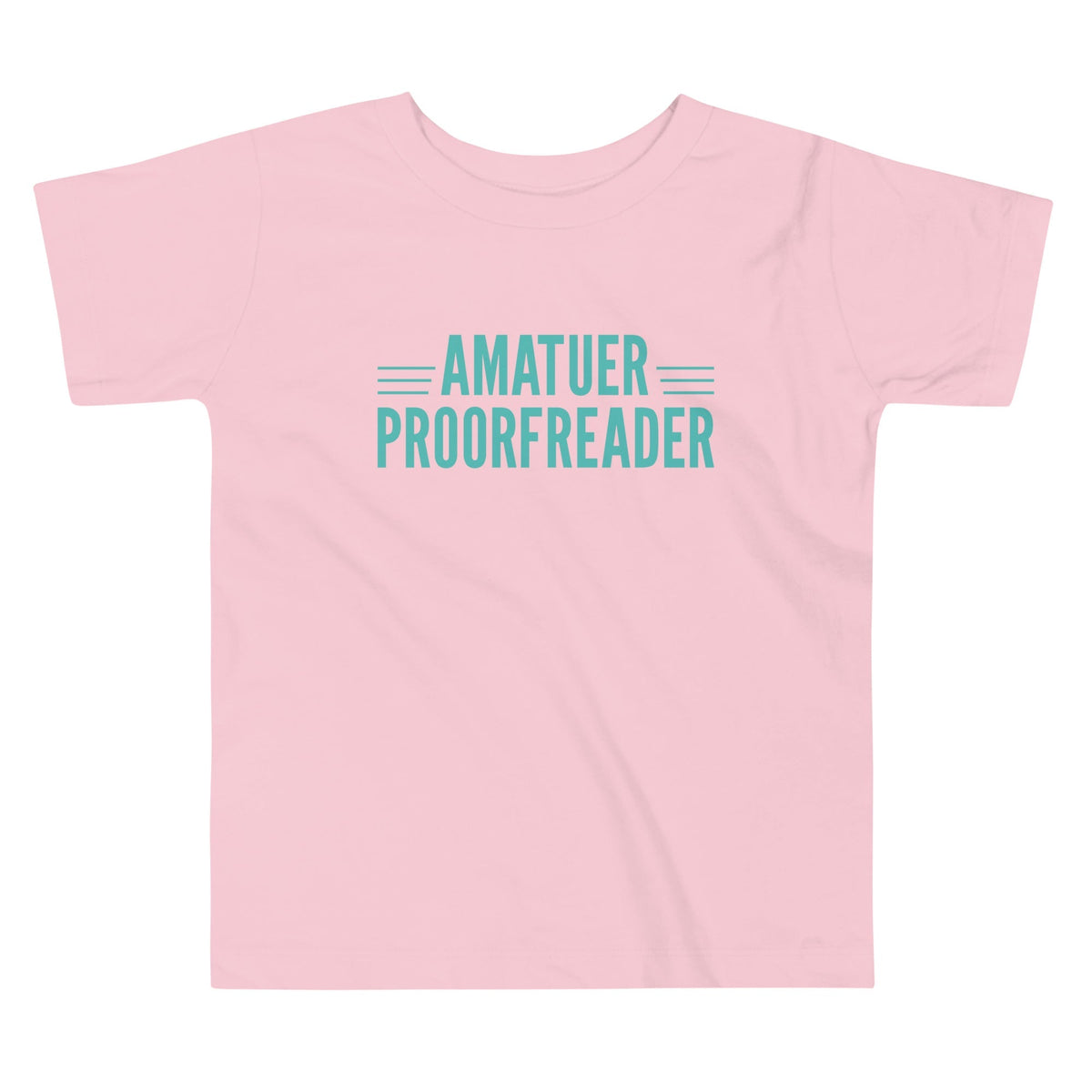 Amatuer Proorfreader Kid's Toddler Tee