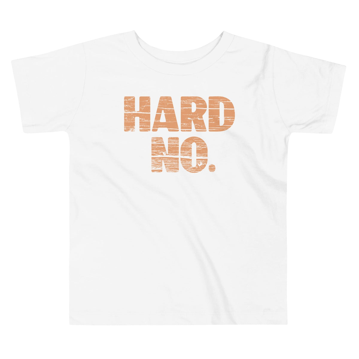 Hard No Kid's Toddler Tee