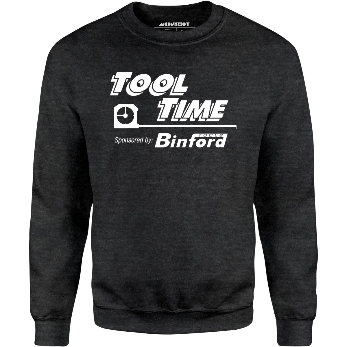 Tool Time Sponsored by Binford Tools - Unisex