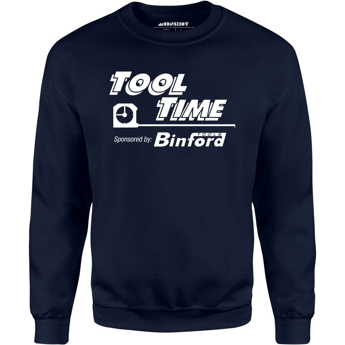 Tool Time Sponsored by Binford Tools - Unisex