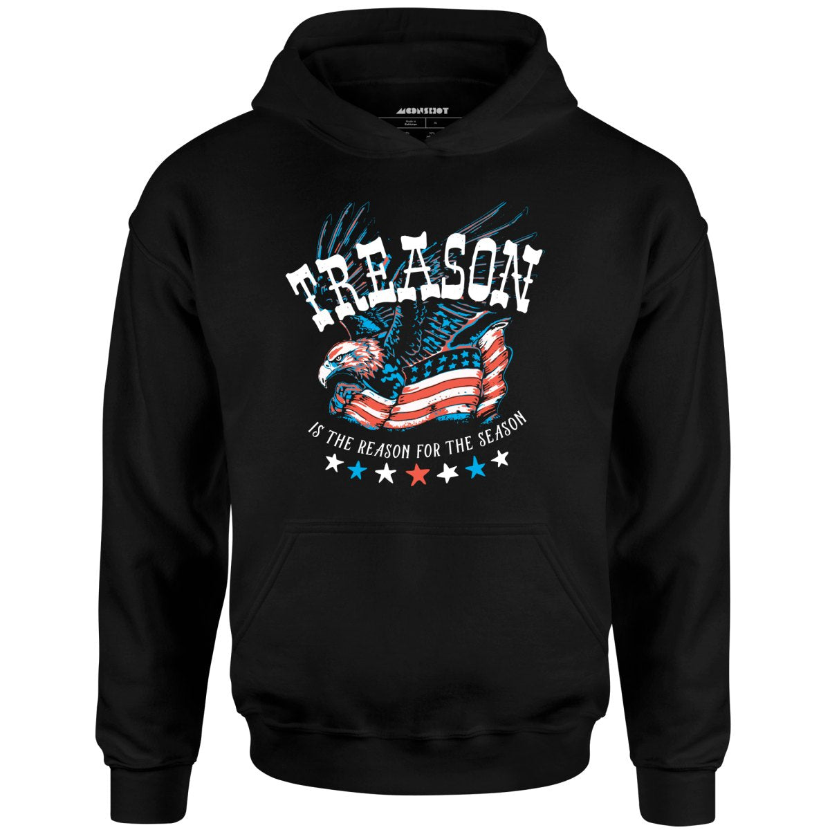 Treason is the Reason for the Season - Unisex
