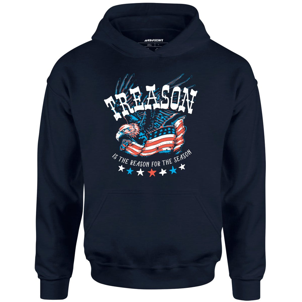 Treason is the Reason for the Season - Unisex