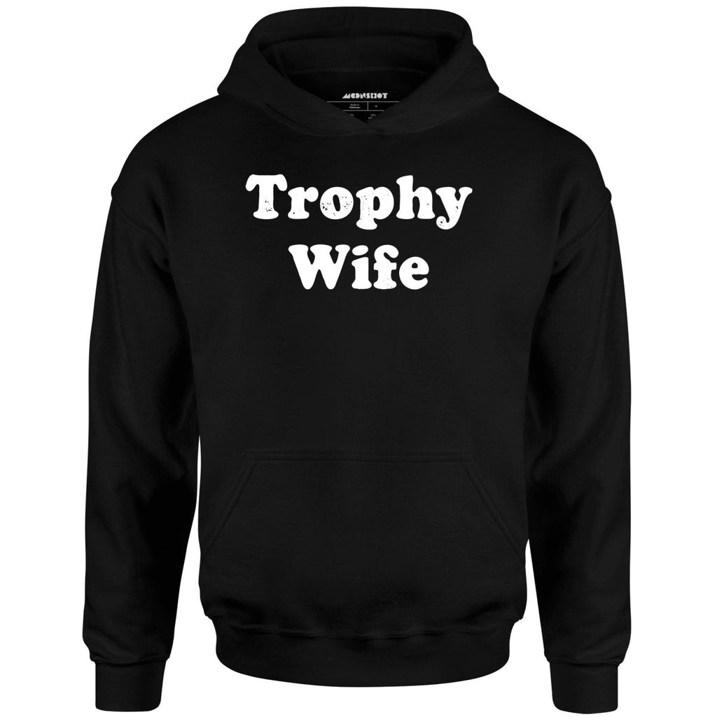 Trophy Wife - Unisex