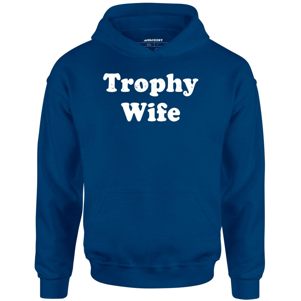 Trophy Wife - Unisex