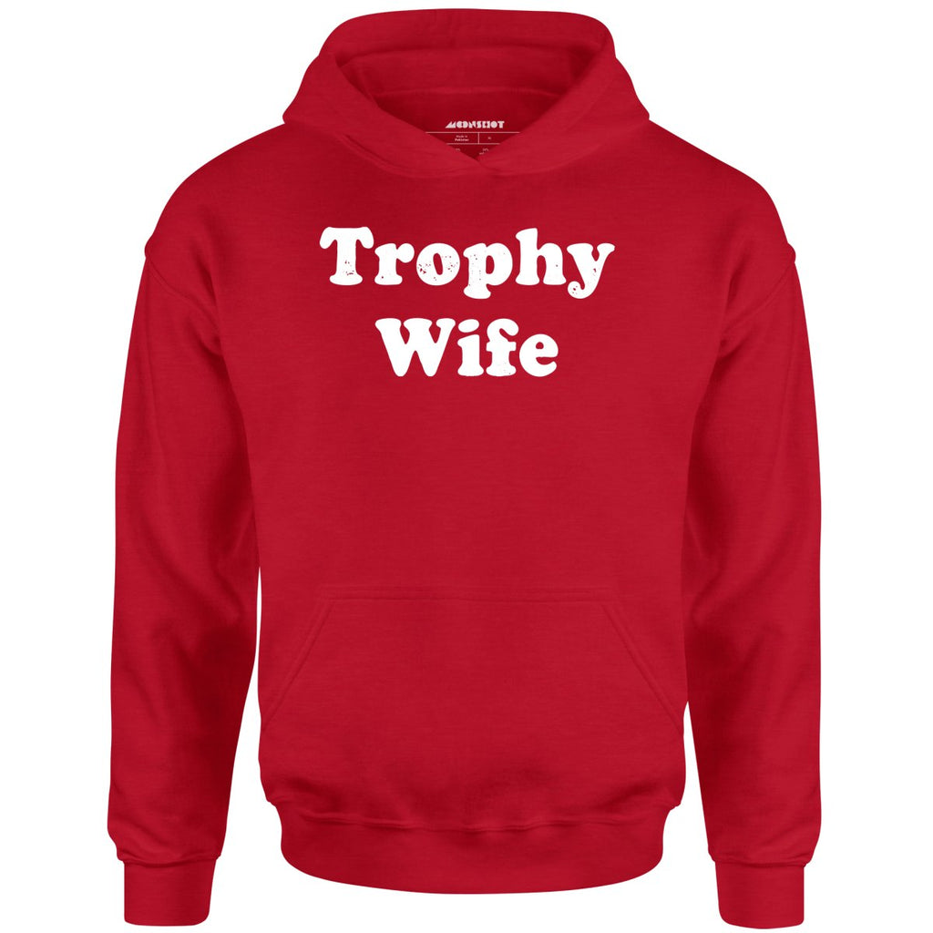 Trophy Wife - Unisex