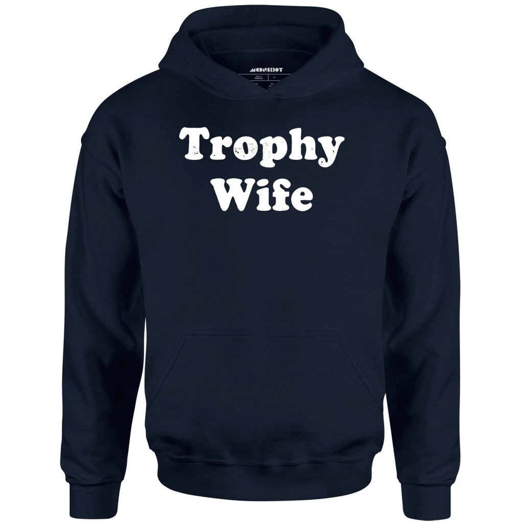 Trophy Wife - Unisex