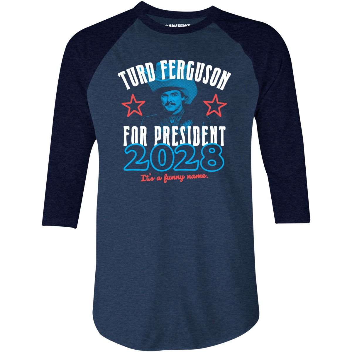 Turd Ferguson 2028 - 3/4 Sleeve Raglan