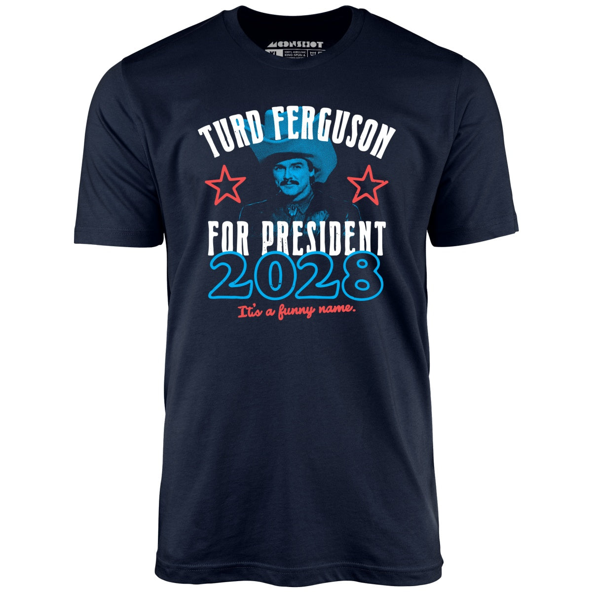 Turd Ferguson 2028 - Unisex