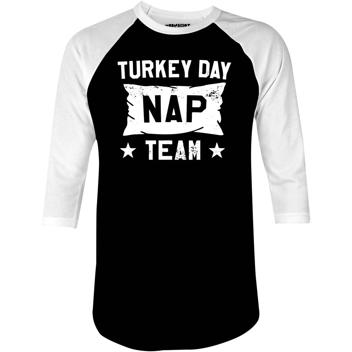 Turkey Day Nap Team - 3/4 Sleeve Raglan