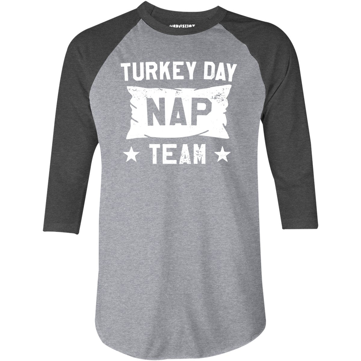 Turkey Day Nap Team - 3/4 Sleeve Raglan