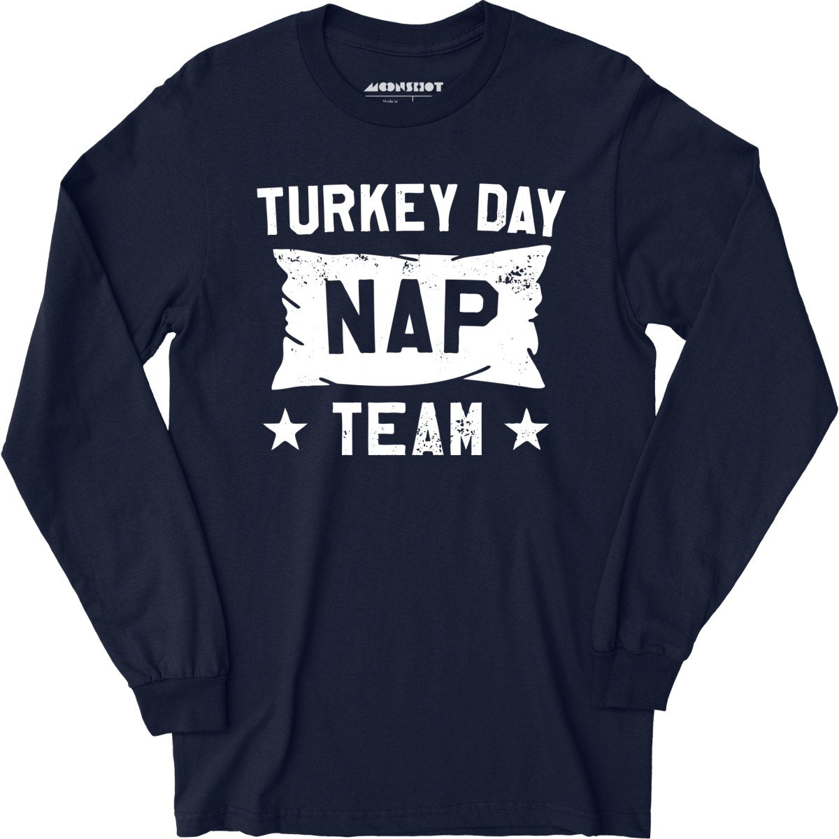 Turkey Day Nap Team - Long Sleeve
