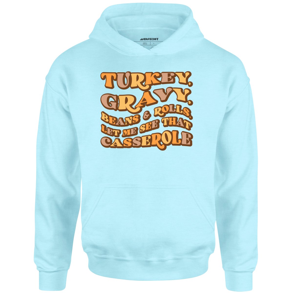 Turkey, Gravy, Beans & Rolls - Unisex