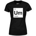 Um - The Element of Confusion - Women's