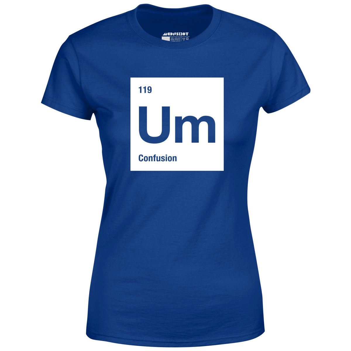 Um - The Element of Confusion - Women's