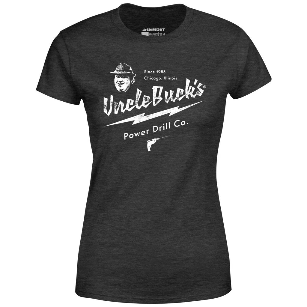 Uncle Buck's Power Drill Co. - Women's