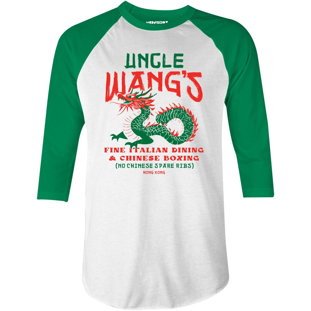 Uncle Wang's Fine Italian Dining & Chinese Boxing - 3/4 Sleeve Raglan