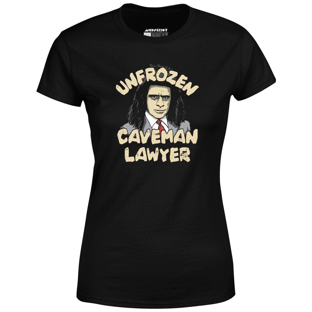 Unfrozen Caveman Lawyer - Women's