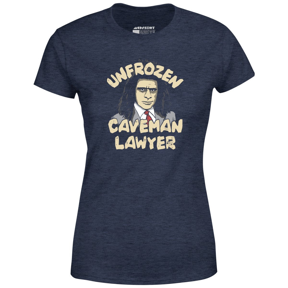 Unfrozen Caveman Lawyer - Women's