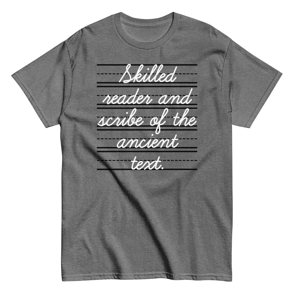 Skilled Reader And Scribe Of The Ancient Text Men's Classic Tee