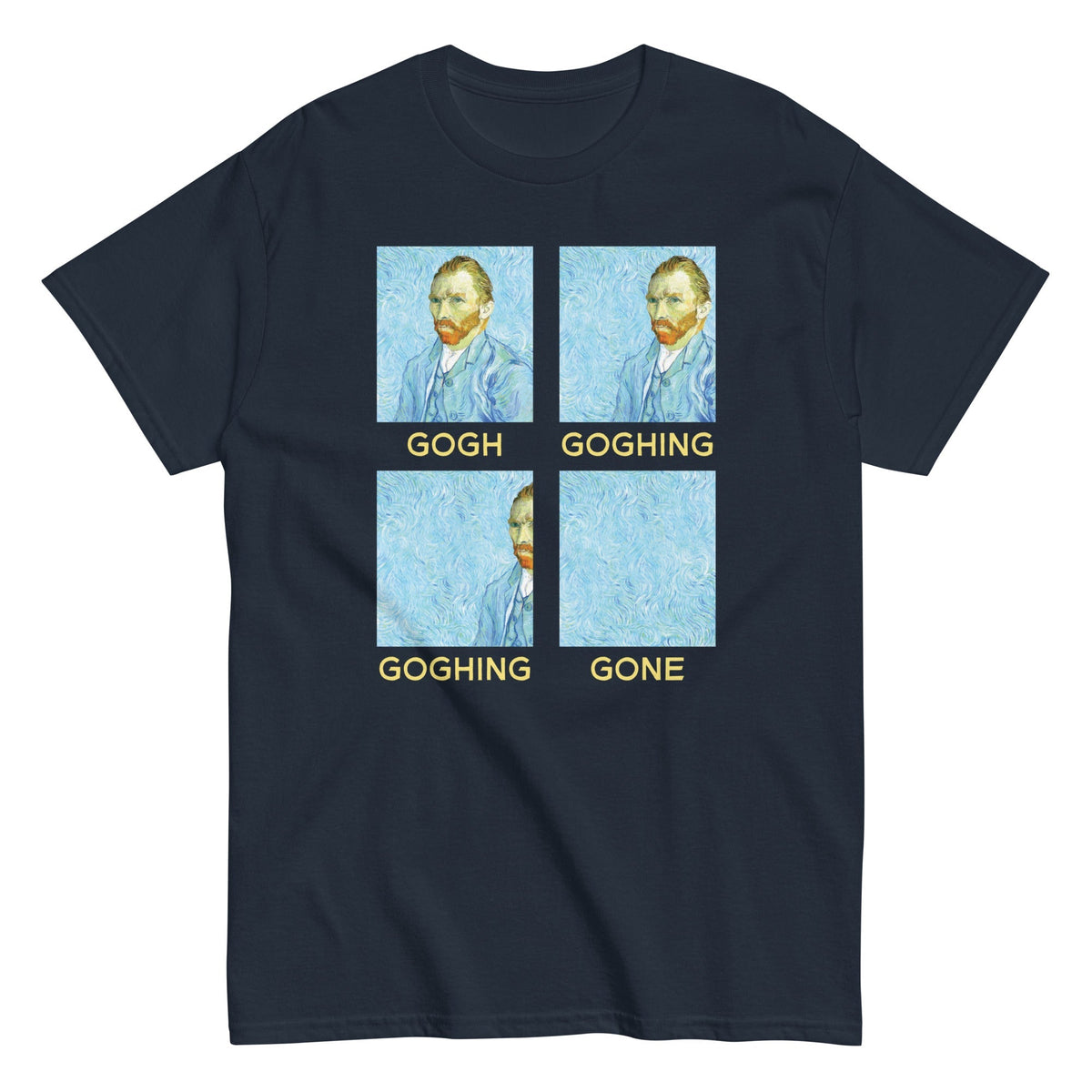 Goghing Goghing Gone Men's Classic Tee