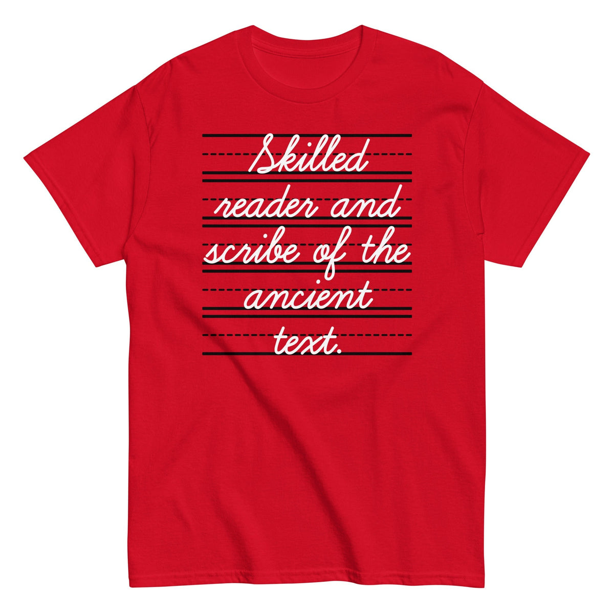 Skilled Reader And Scribe Of The Ancient Text Men's Classic Tee