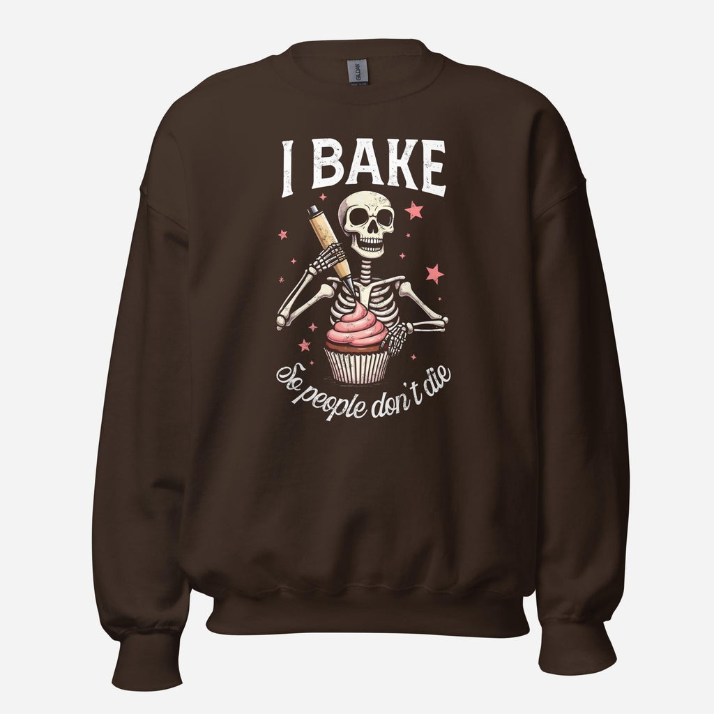 I Bake So People Don't Die Unisex