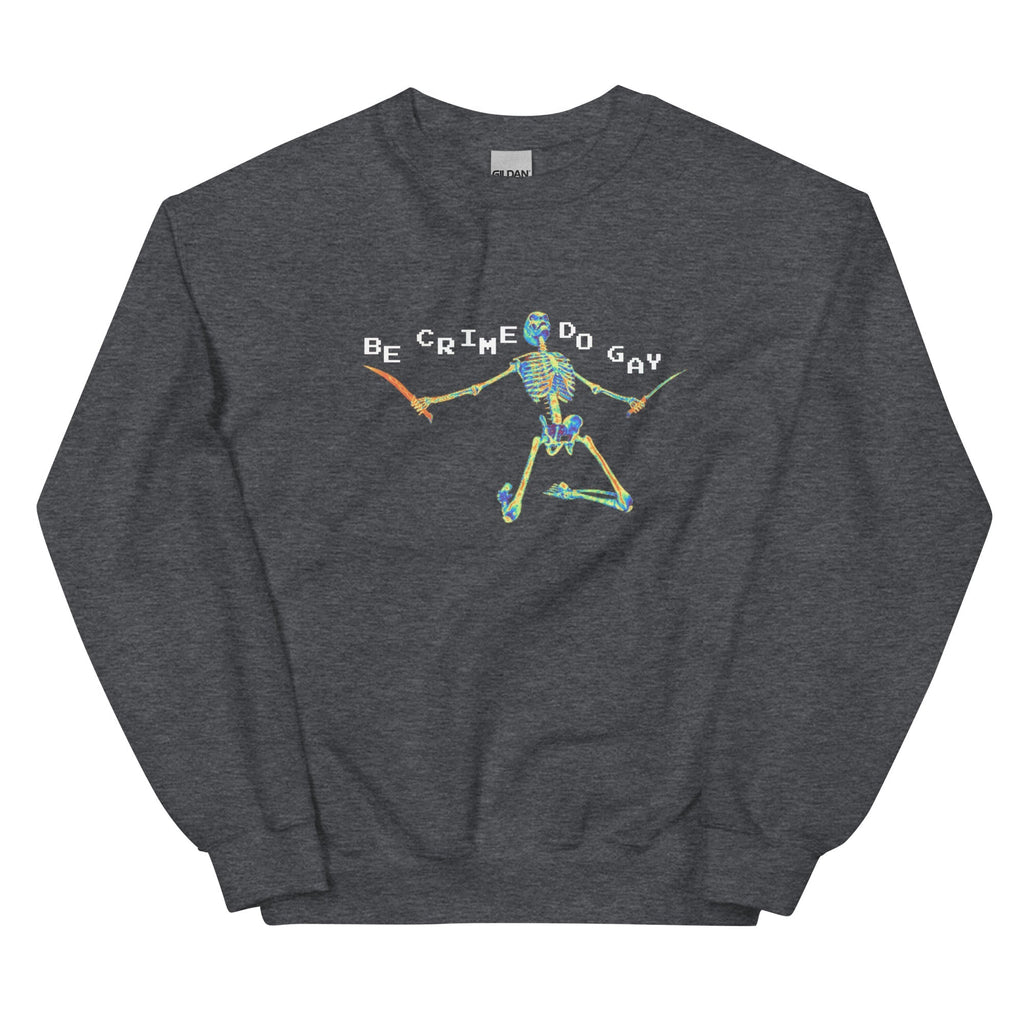 Be Crime Do Gay (Skeleton) Unisex