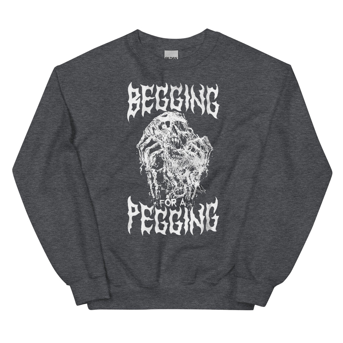Begging for a Pegging Unisex