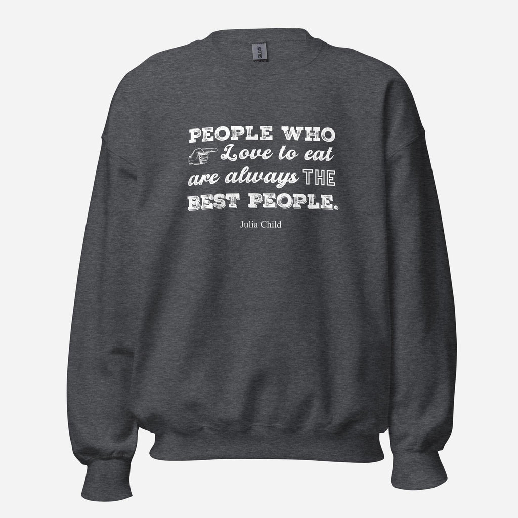 Julia Child Quote Unisex