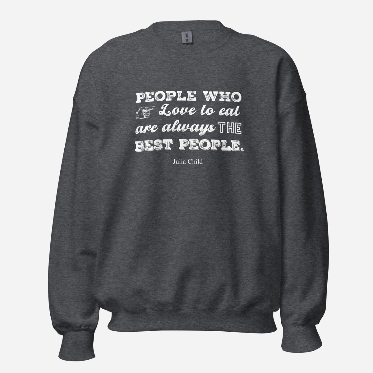 Julia Child Quote Unisex