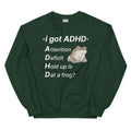 I Got ADHD (Frog) Unisex