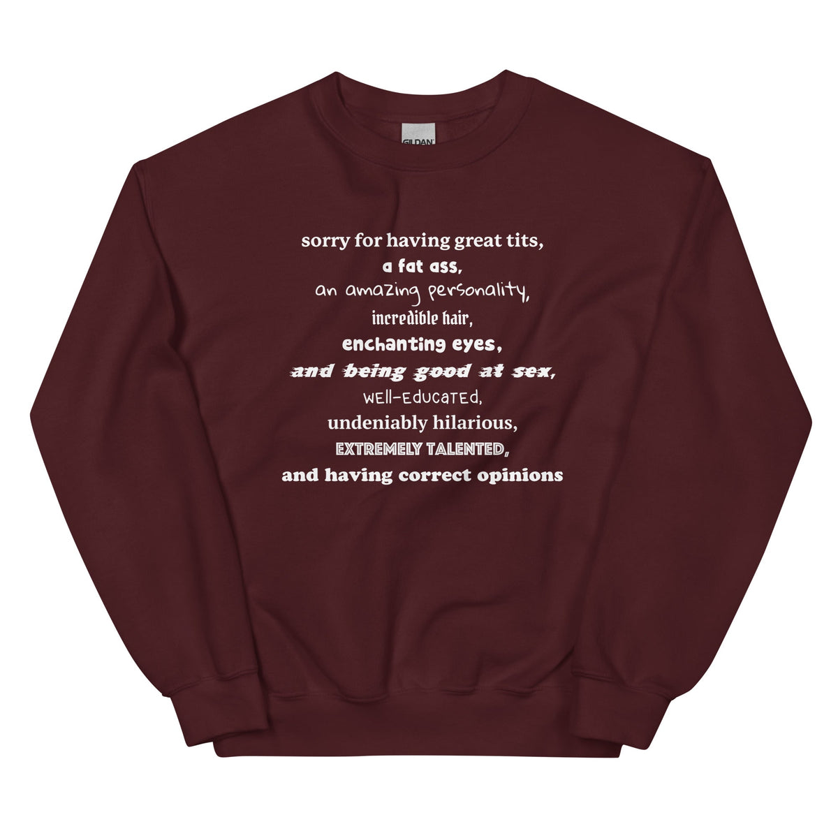 Sorry For Having Everything Unisex