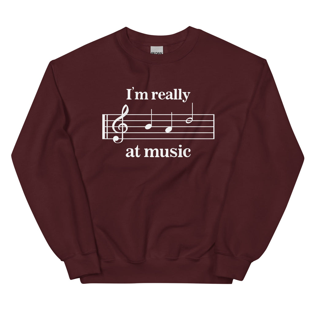 I'm Really Bad at Music Unisex