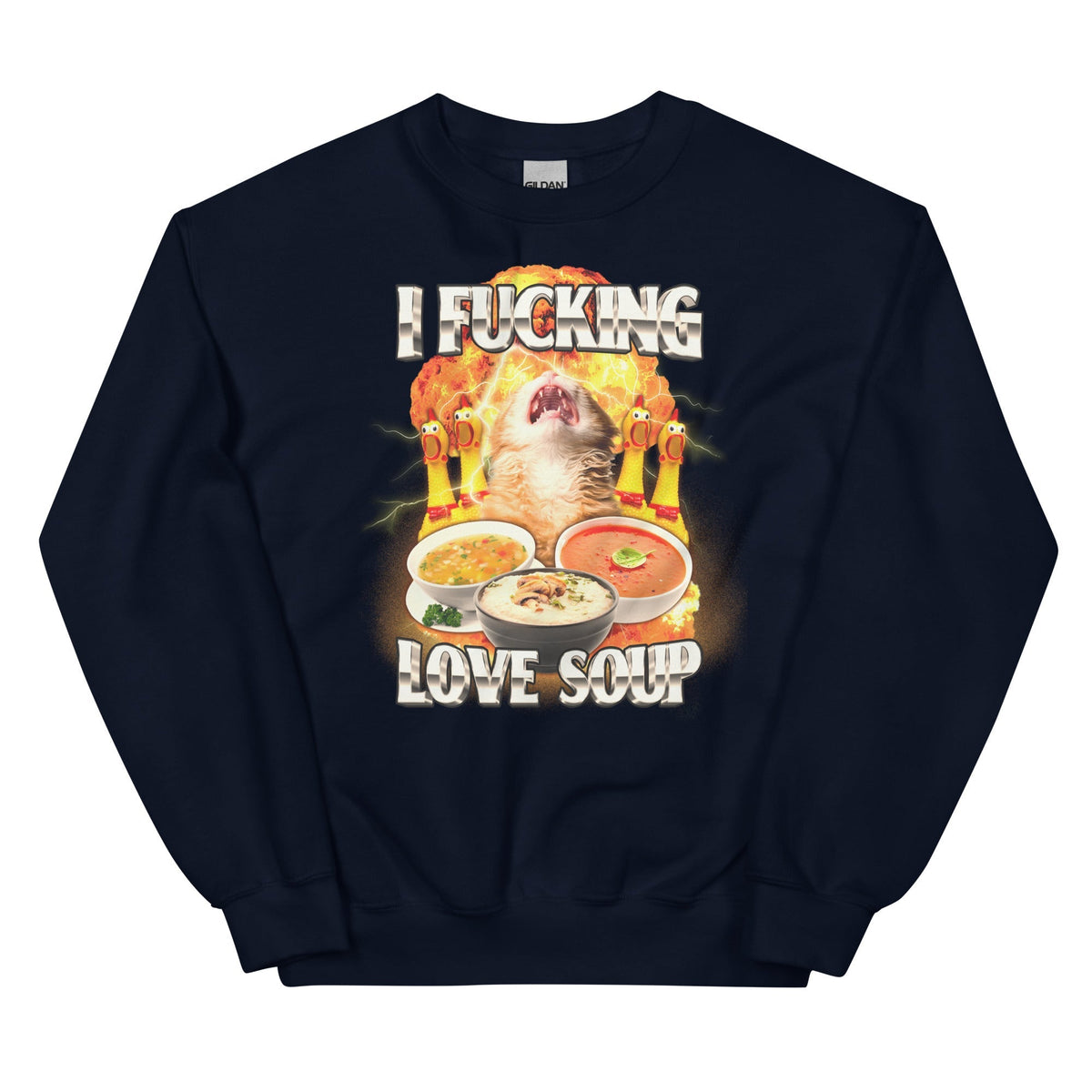 I Fucking Love Soup Unisex