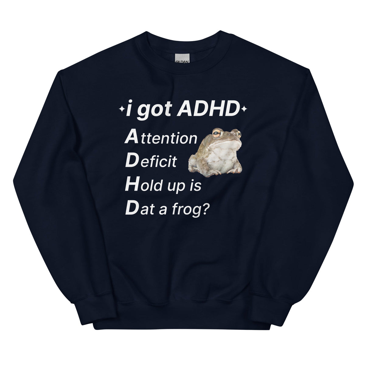 I Got ADHD (Frog) Unisex