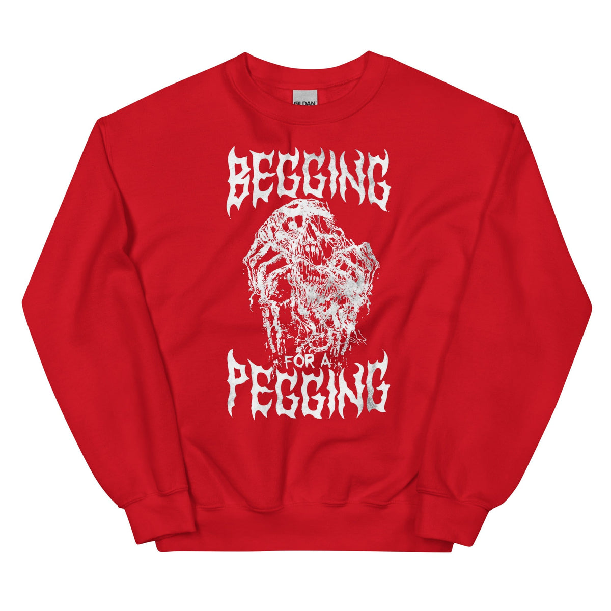 Begging for a Pegging Unisex