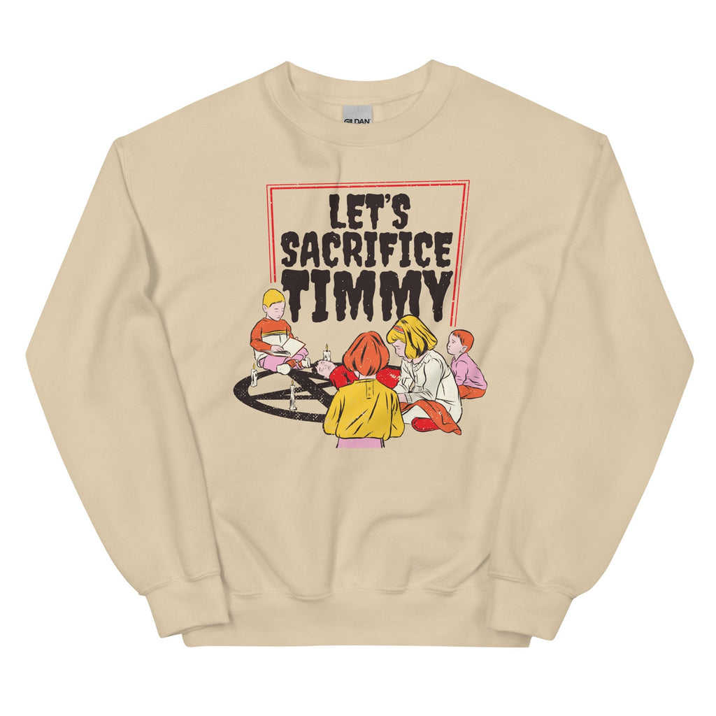 Let's Sacrifice Timmy Unisex