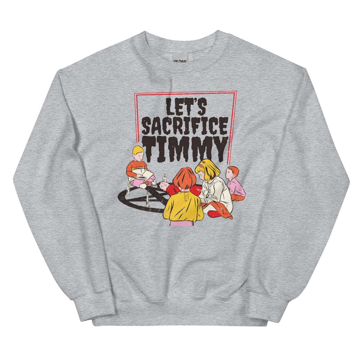 Let's Sacrifice Timmy Unisex
