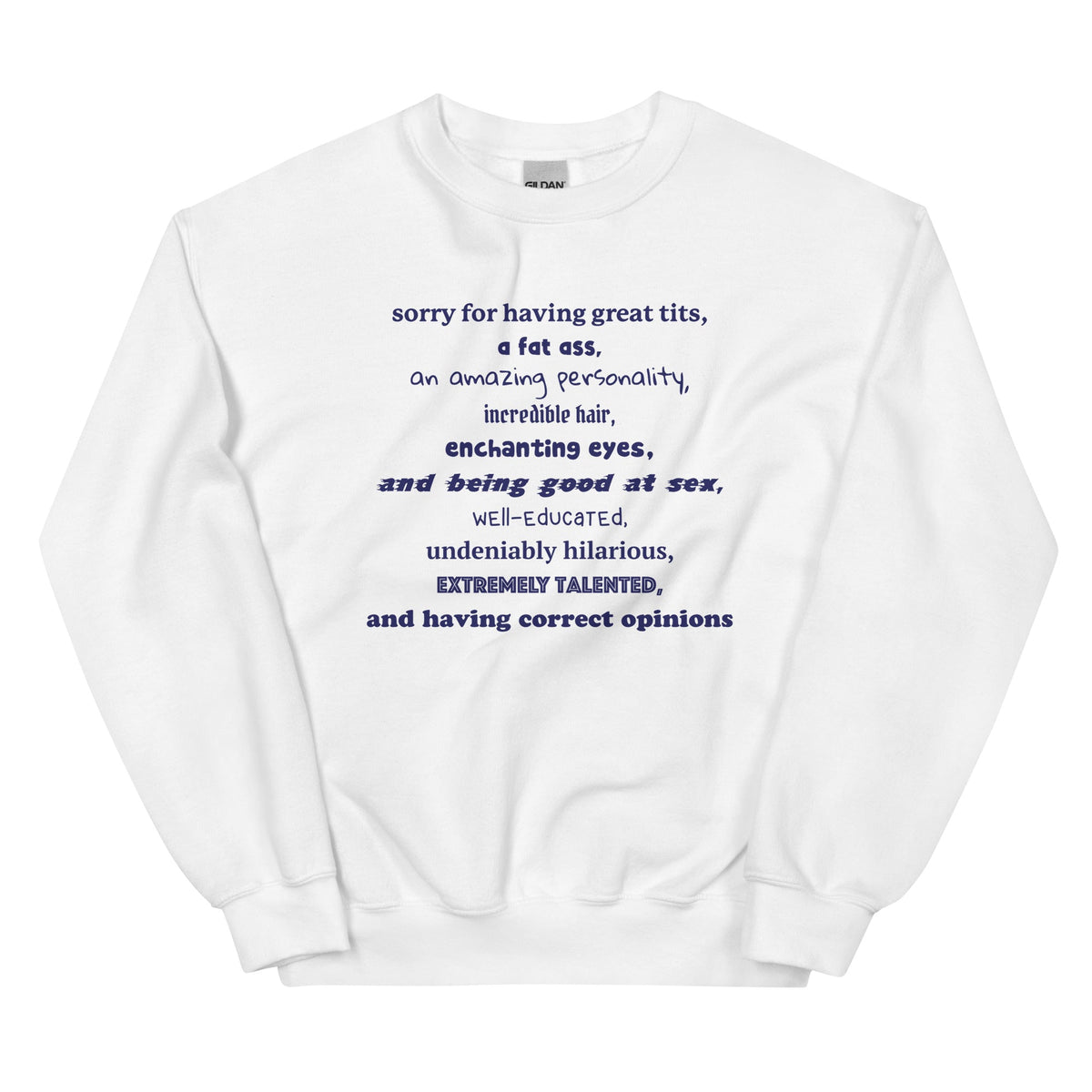 Sorry For Having Everything Unisex