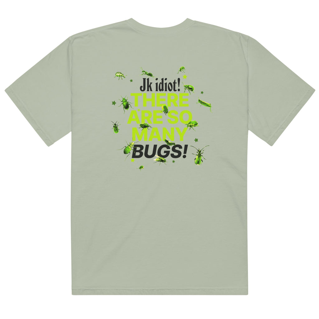 No Bugs on the Back of This Shirt Unisex (Exclusive)